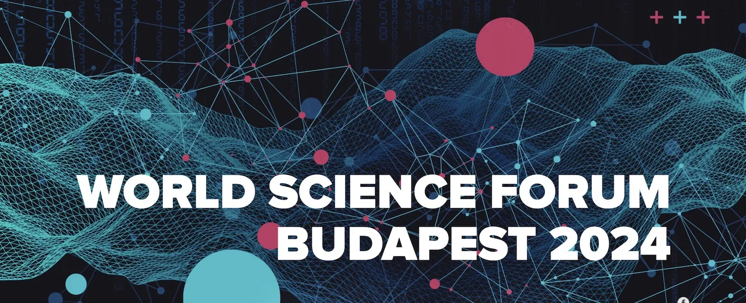 World Science Forum 2024: ismét Budapestre érkeznek a nemzetközi tudományos élet meghatározó szereplői